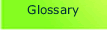 Glossary